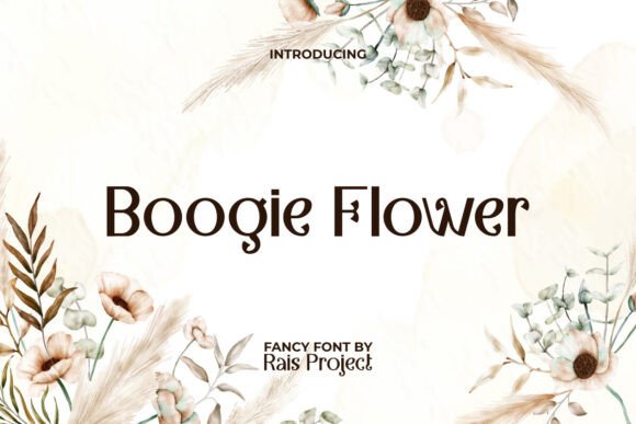 Boogie Flower Font: A Display Typeface for Organic Branding