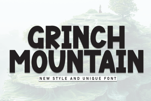 Grinch Mountain Font: Whimsical Branding for Small Business
