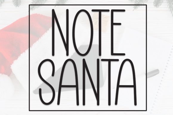 Note Santa Font: Whimsical Display Typography for Web