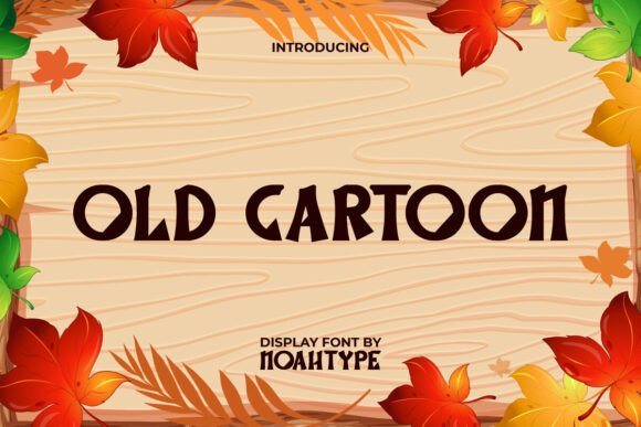 Old Cartoon Font: Playful Type for Handmade Products