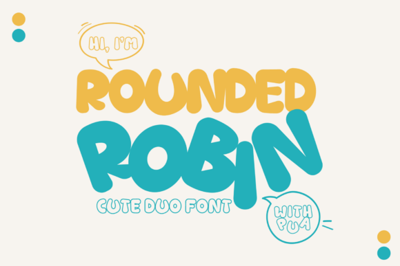 Rounded Robin Font: Sweet Display Type for Makers