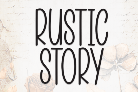 Rustic Story Font: Adding Warmth to Campaign Visuals