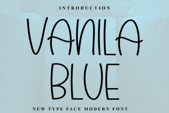 Vanila Blue Font: Friendly Branding for Small Business