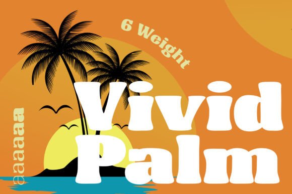 Vivid Palm Font: Retro Warmth for Editorial Design