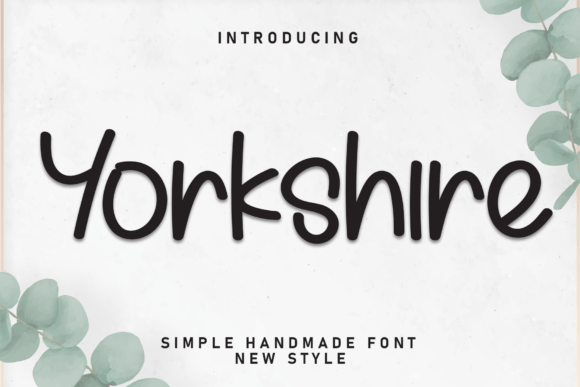 Yorkshire Font: Adding Handwritten Warmth to Web Design